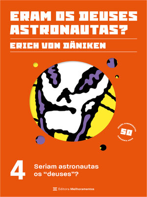 cover image of Seriam astronautas os "deuses"?